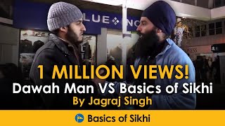 Muslim questions a Sikh  Dawah Man VS Basics of Sikhi [upl. by Yensehc]