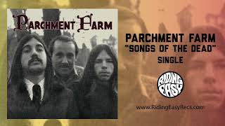 Parchment Farm  Parchment Farm FULL ALBUM OFFICIAL [upl. by Ennaeerb]