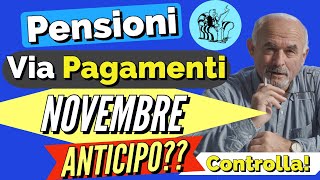 🟢 PENSIONI NOVEMBRE 👉 PAGAMENTI IN ARRIVO❗️ ANTICIPO🤞  📅 [upl. by Reste]