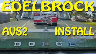 Edelbrock AVS2 Install [upl. by Notlim215]