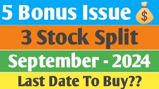 5 Bonus Issues amp 3 Stock Splits  September  2024  Best Sept Bonus amp Stock Split Analysis  Hindi [upl. by Adnorrehs]