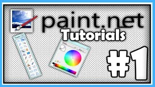 PAINTNET TUTORIALS  Part 1  Mastering the Basics HD [upl. by Odnomyar]