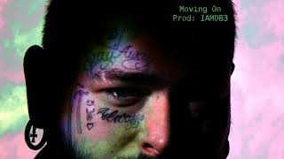 Free Post Malone quotMoving onquot Type Beat 2024 [upl. by Oznecniv]