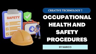 OCCUPATIONAL HEALTH AND SAFETY PROCEDURES  GRADE 7 CREATIVE TECHNOLOGY [upl. by Loziram2]