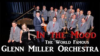 Glenn Miller Orchestra  In The Mood [upl. by Yong165]