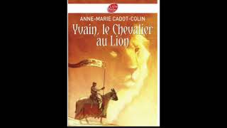 quotYvain ou le Chevalier au lionquot Chapitre 10  Yvain combat pour Lunete et revoit Laudine [upl. by Sseb998]