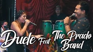 Duele  Brunella feat Coti y The Prado Band [upl. by Sims868]