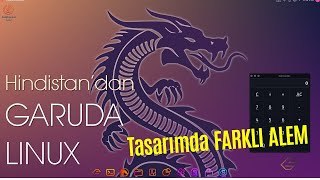 Linuxe Hindistandan Renk Cümbüşü Garuda KDE Dragonized Arch Linux [upl. by Gamaliel]