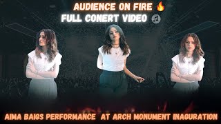 Aima Baig Performance  Full  Concert  Inaguration Arch Monument  Faisal Hills latest [upl. by Nylessej]