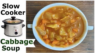 Easy Cabbage Soup  Dump amp Go Soup in Slow Cooker  Weight Loss  Detox  Healthy amp Tasty [upl. by Walcoff]