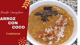 Arroz con COCO Venezolano Delicioso Cremoso y Fácil  Cocina de Nelsy [upl. by Llertnahs941]