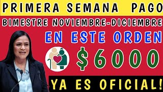 CALENDARIO DE PAGO BIMESTRE NOVIEMBRE DICIEMBRE PRIMERA SEMANA DE PAGO PENSIÓN 65 Y MÁS [upl. by Nenerb]