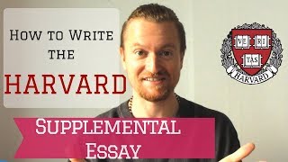 How to Write the Harvard Supplemental Essay [upl. by Alexei]