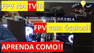 Óculos FPV com QUALQUER drone Aprenda  DJI  FIMI  HUBSAN [upl. by Anerres]