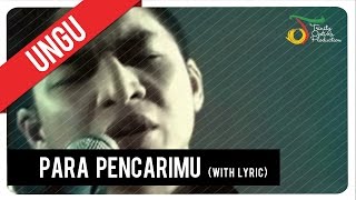 UNGU  Para PencariMu with Lyric  VC Trinity [upl. by Inez]