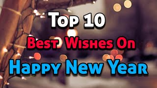 Top 10 Best Wishes on Happy New Year 2024  New year wishes  New Year Greetings  wishes  💐 [upl. by Maryann]