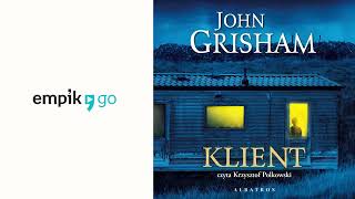 Klient John Grisham Audiobook PL [upl. by Georg301]