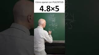 CÓMO MULTIPLICAR NÚMEROS DECIMALES CON PULCRITUD Matemáticas Básicas [upl. by Clemen]