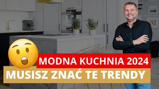 🧑‍🍳 TRENDY KUCHENNE 2024  MODNA KUCHNIA W 2024 ROKU [upl. by Mccourt68]