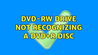 DVDRW Drive not recognizing a DVDR disc 2 Solutions [upl. by Daggna]