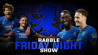 Davies Delight  Motherwell Preview  Rangers Rabble Friday Night Show [upl. by Obadias391]