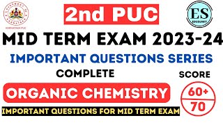 2nd PUC MID TERM EXAM 202324 Chemistry Important Questions Organic Chemistry Important Questions [upl. by Oiramej]