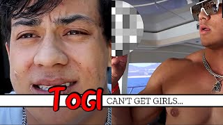 Togi  The Idiot Cant Get Girls [upl. by Derwin]