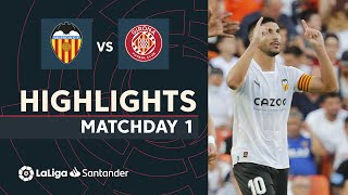 Resumen de Valencia CF vs Girona FC 10 [upl. by Mhoj]