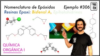 Nomenclatura de epóxidos Resinas epoxi Ejemplo 306 [upl. by Saibot]