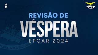 Revisão de Véspera  EPCAR 2024  Escola Preparatória de Cadetes do Ar [upl. by Laure333]