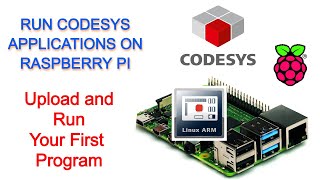 Run Codesys Applications on Raspberry Pi  Turn Your Raspberry Pi Into a PLC [upl. by Ilahsiav107]