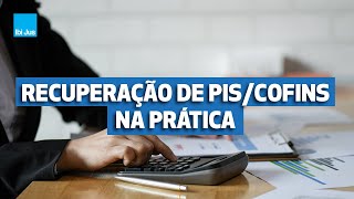 Questões práticas sobre a recuperação de PISCOFINS [upl. by Drida592]