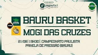 AO VIVO COM IMAGENS  BAURU BASKET X MOGI DAS CRUZES  CAMPEONATO PAULISTA DE 2024 [upl. by Aubarta]