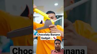 Chocolaty banana gadgets😳👀food shorts [upl. by Oriel]