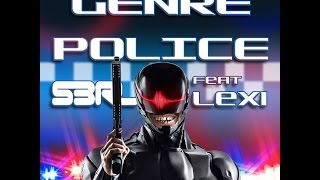 Genre Police  S3RL feat Lexi [upl. by Perrin]