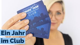 Europapark Clubkarte Hat sich die Jahreskarte für uns gelohnt [upl. by Aiepoissac]