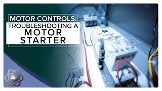 Troubleshooting a Motor Starter [upl. by Asilahs193]