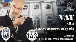 VAT Dla Zaawansowanych czy grozi nam załamanie dochodów z VAT Odc 143 [upl. by Arraeit]