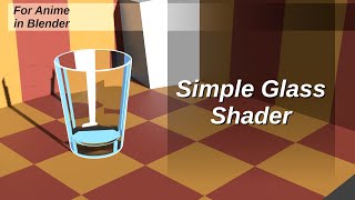 CGT  For anime in Blender  Simple Glass Shader Free [upl. by Elatnahc]