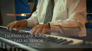 HIMNO 421 TIERNAS CANCIONES ALZAD AL SEÑOR [upl. by Langsdon]