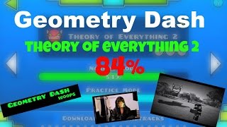 12 Geometry Dash  84 on Theory of Everything 2 [upl. by Azalea]