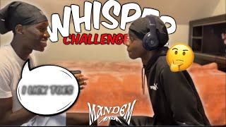 WHISPER CHALLENGE WITH THE MANDEM [upl. by Katherina]