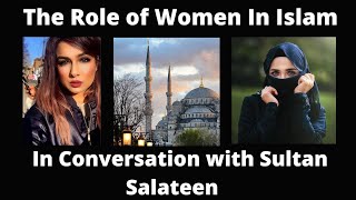 The Role of Women in Islam [upl. by Tavi]