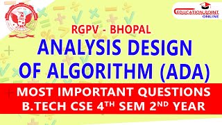 RGPV Analysis Design of Algorithm ADA Most Important Questions BTech Cse 4th Sem [upl. by Idden]