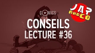 Conseils Lecture Comics 36 [upl. by Ainad]