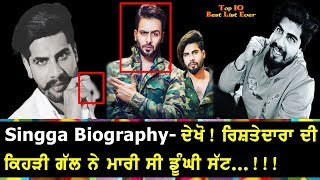 Singga Biography  Real Name  Family  Struggle  Real Life  Songs [upl. by Adeehsar]