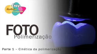 Cinética da Polimerização [upl. by Arreip498]