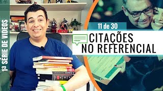 APRENDA QUANDO USAR CITAÇÕES NO REFERENCIAL TEÓRICO  11 DE 30 [upl. by Nivrek]