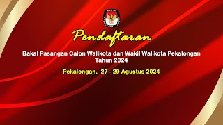 Penerimaan Pendaftaran Pasangan Calon Walikota dan Wakil Walikota Pekalongan Tahun 2024 Hari 3 [upl. by Giacobo]