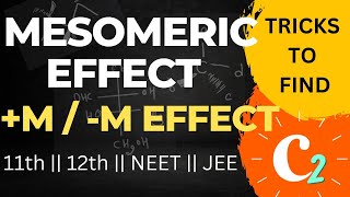 Mesomeric Effect Trick  Organic Chemistry  Short Trick  Class 11th  12th  NEET  JEE tricks [upl. by Crowell183]